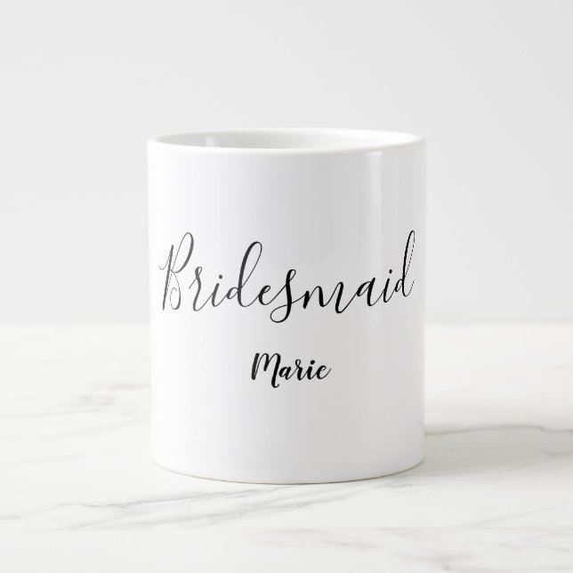 SIMPLE MINIMAL add your name custom bridesmaid  Co Giant Coffee Mug (Front)
