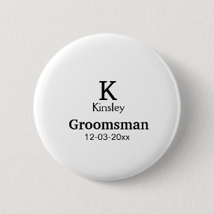 SIMPLE MINIMAL add your name custom groomsman  Button