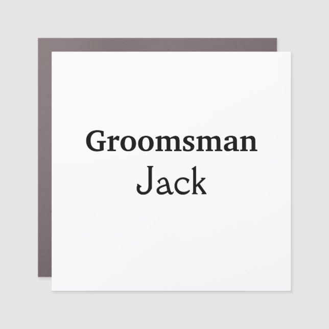 SIMPLE MINIMAL add your name custom groomsman     Car Magnet (Front)