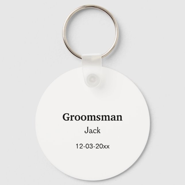 SIMPLE MINIMAL add your name custom groomsman  Keychain (Front)