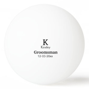 SIMPLE MINIMAL add your name custom groomsman  Ping Pong Ball