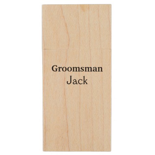 SIMPLE MINIMAL add your name custom groomsman   Wood Flash Drive