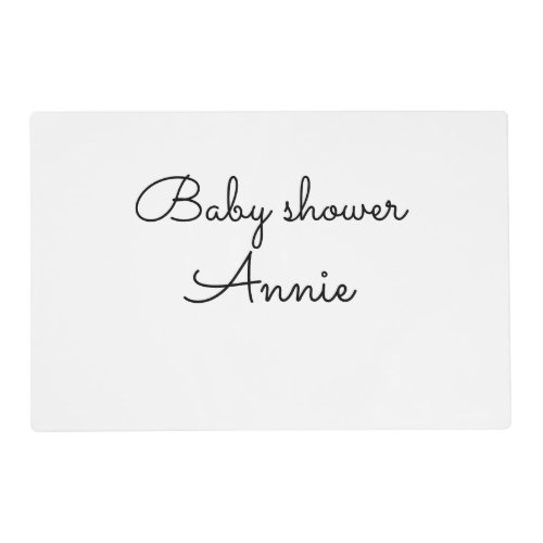simple minimal add your name text baby shower thro placemat