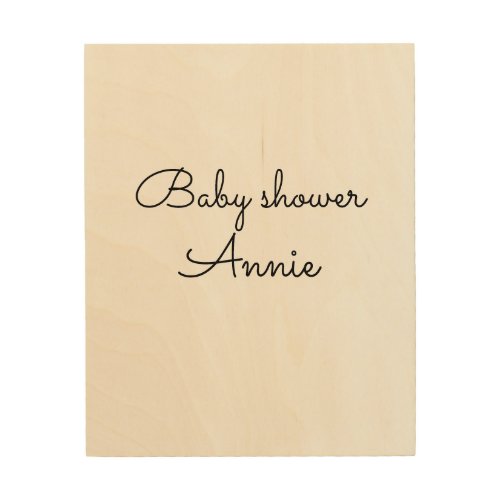 simple minimal add your name text baby shower thro wood wall art