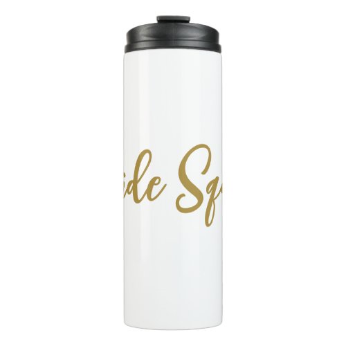 simple minimal add your name text bridesmaid gift  thermal tumbler
