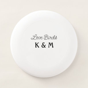 simple minimal add your name text love birds text Wham-O frisbee