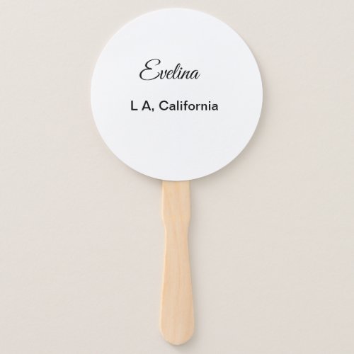 Simple minimal add your name text place city custo hand fan