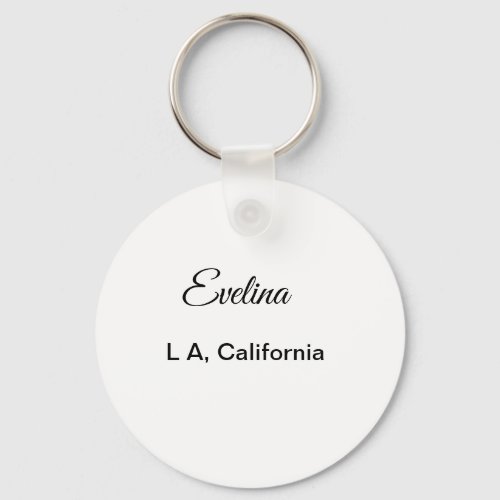 Simple minimal add your name text place city custo keychain