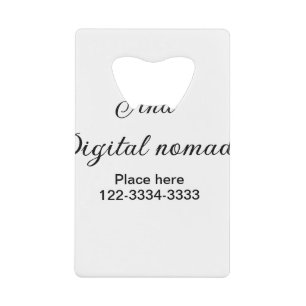 Simple minimal add your name text place city phone credit card bottle opener
