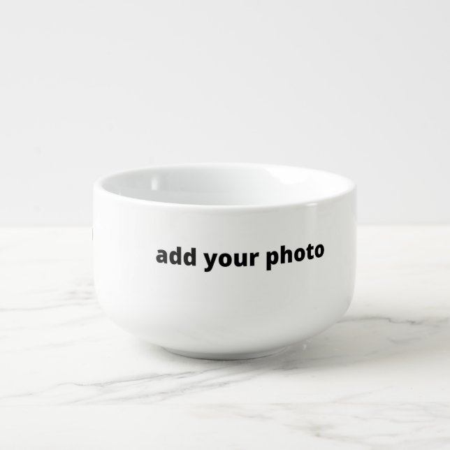 SIMPLE MINIMAL add your photo custom Soup Mug (Front)