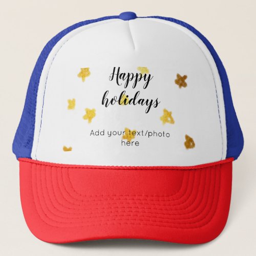 simple minimal add your text photo happy holidays  trucker hat