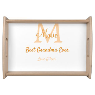 simple minimal best Grandma ever orange monogram Serving Tray