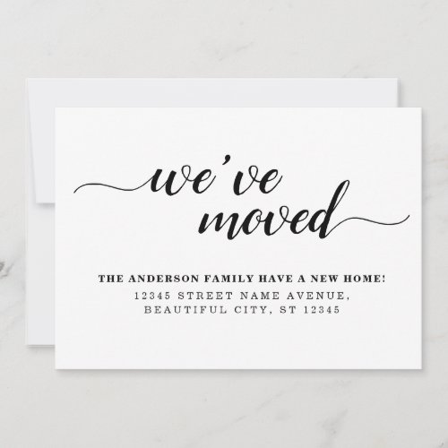 Simple Minimal Black Weve Moved New Home Moving Announcement