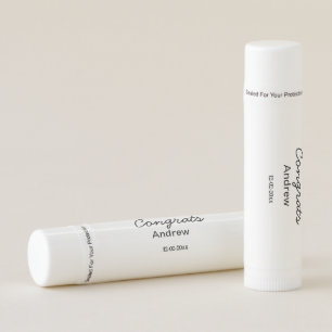 Simple minimal congrats add name date year graduat lip balm