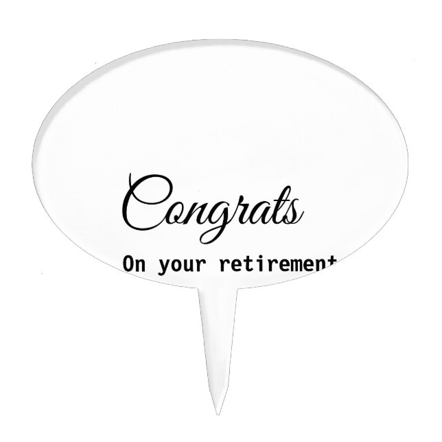 Simple minimal congratulating retirement name cake topper (Front)