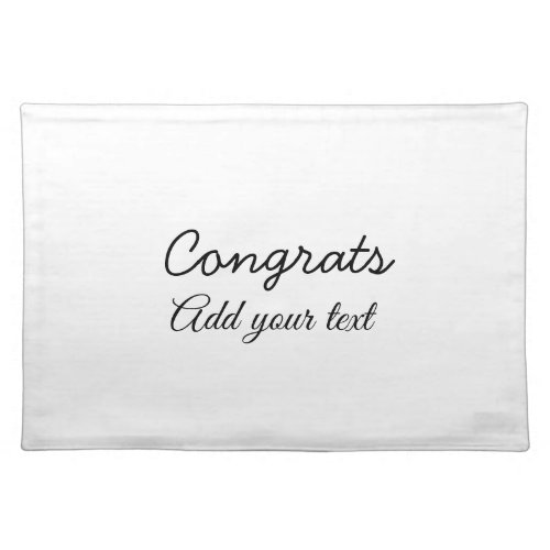 Simple minimal congratulations graduation add your cloth placemat