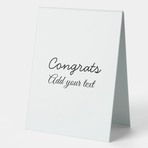 Simple minimal congratulations graduation add your table tent sign