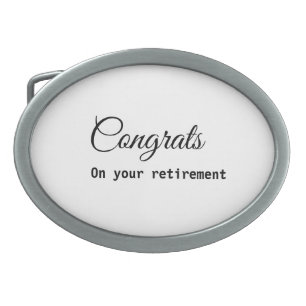 Simple minimal congratulations retirement add name belt buckle