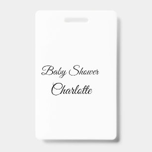 SIMPLE MINIMAL.CUTIE ADD NAME BABY baby shower Thr Badge
