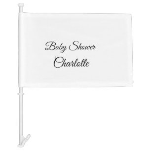 SIMPLE MINIMAL.CUTIE ADD NAME BABY baby shower Thr Car Flag