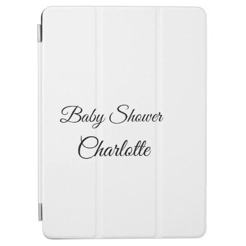 SIMPLE MINIMALCUTIE ADD NAME BABY baby shower Thr iPad Air Cover