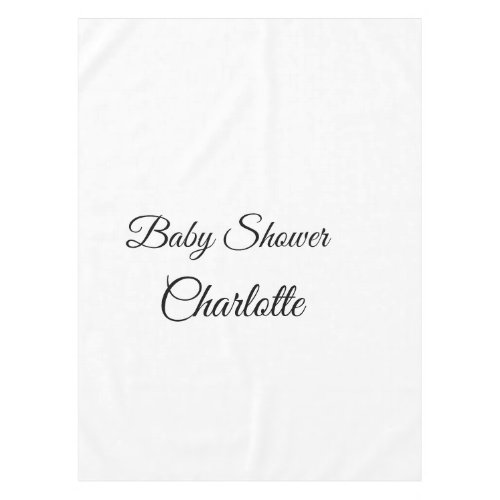 SIMPLE MINIMALCUTIE ADD NAME BABY baby shower Thr Tablecloth