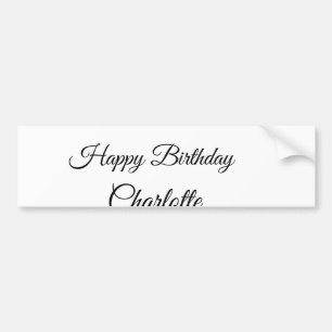 SIMPLE MINIMAL.CUTIE ADD NAME BABY happy birthday Bumper Sticker