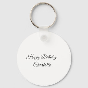 SIMPLE MINIMAL.CUTIE ADD NAME BABY happy birthday  Keychain
