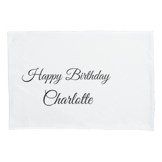SIMPLE MINIMAL.CUTIE ADD NAME BABY happy birthday  Pillow Case (Front)