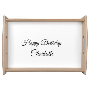 SIMPLE MINIMAL.CUTIE ADD NAME BABY happy birthday Serving Tray
