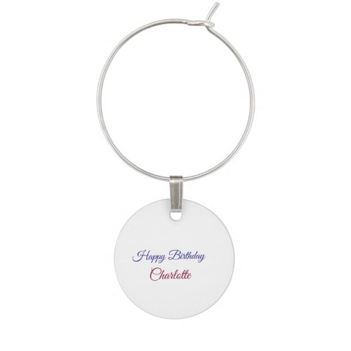SIMPLE MINIMAL.CUTIE ADD NAME BABY happy birthday  Wine Charm