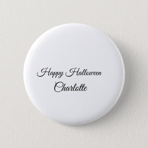 SIMPLE MINIMALCUTIE ADD NAME BABY happy Halloween Button