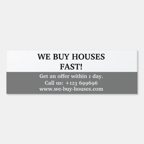 Simple Minimal Grey White Realtor We Buy Houses  Sign