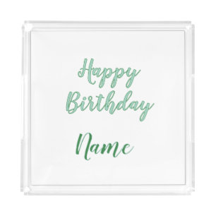 simple minimal happy birthday add your name  acrylic tray