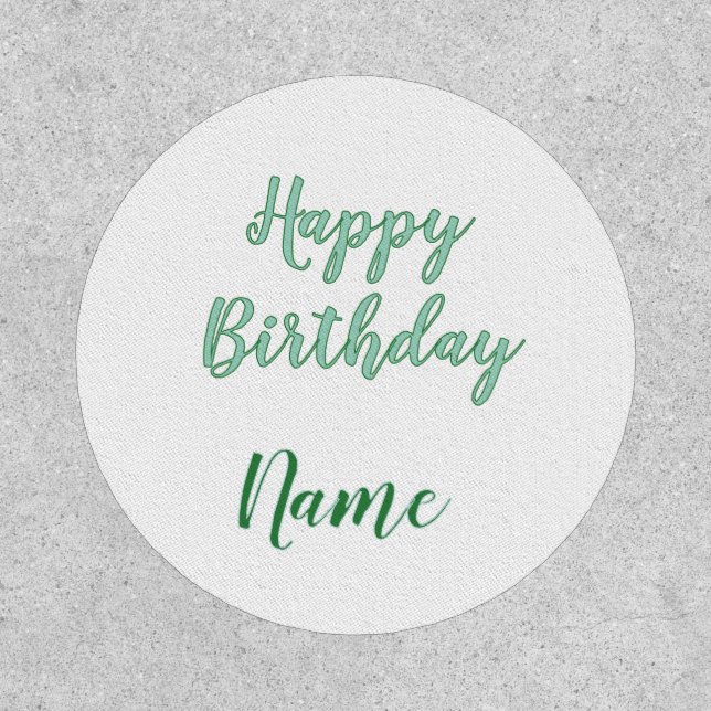 simple minimal happy birthday add your name  patch (Front)