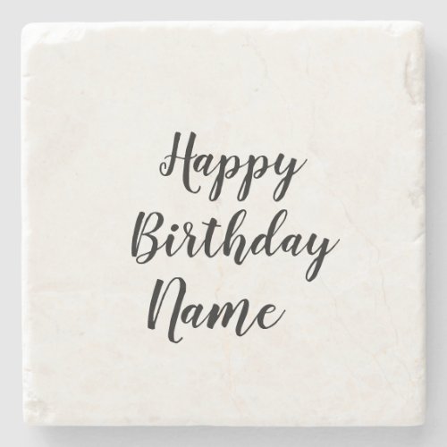 simple minimal happy birthday add your name  stone coaster