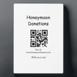 Simple minimal honeymoon donations wedding q r cod plaque<br><div class="desc">Designed for your wedding</div>