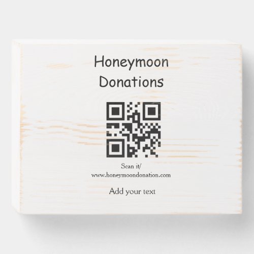 Simple minimal honeymoon donations wedding q r cod wooden box sign
