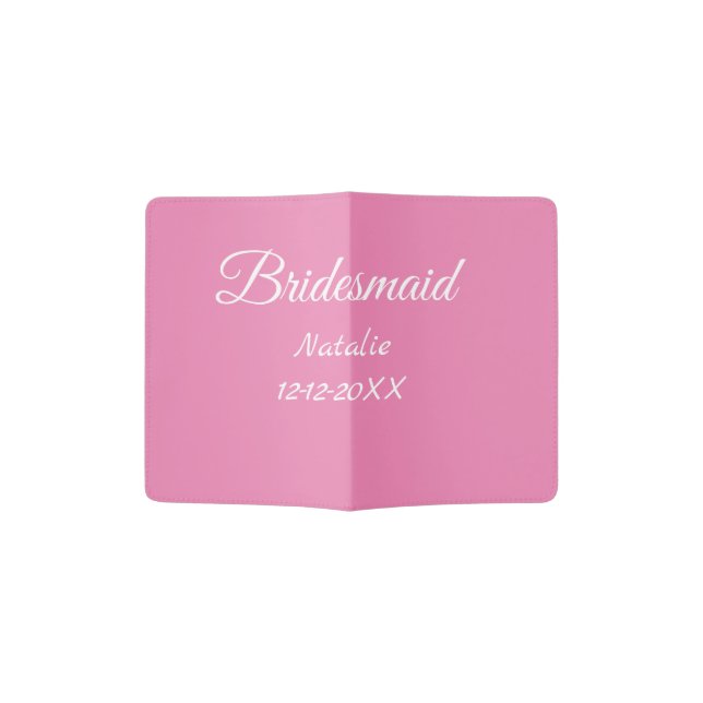 Simple minimal pink bridesmaid add name year text  passport holder (Opened)