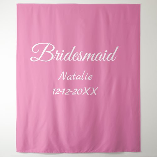 Simple minimal pink bridesmaid add name year text  tapestry
