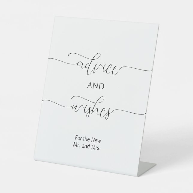 Simple Minimal Script Wedding Advice and Wishes Pedestal Sign (Front)