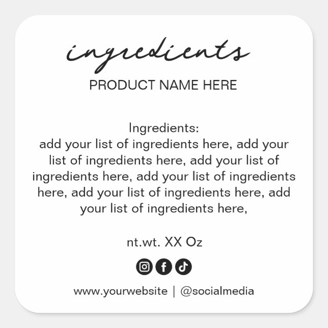 Simple Minimalist Black and White Ingredient List  Square Sticker (Front)