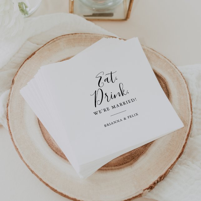 Simple Minimalist Eat Drink We're Married Wedding  Napkins (Creator Uploaded)
