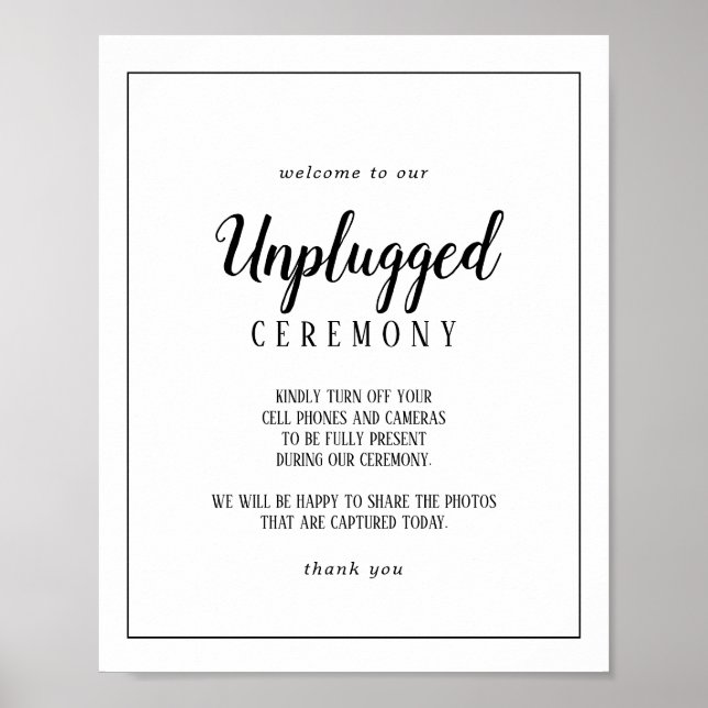 Simple Minimalist Frame Wedding Unplugged Ceremony Poster (Front)