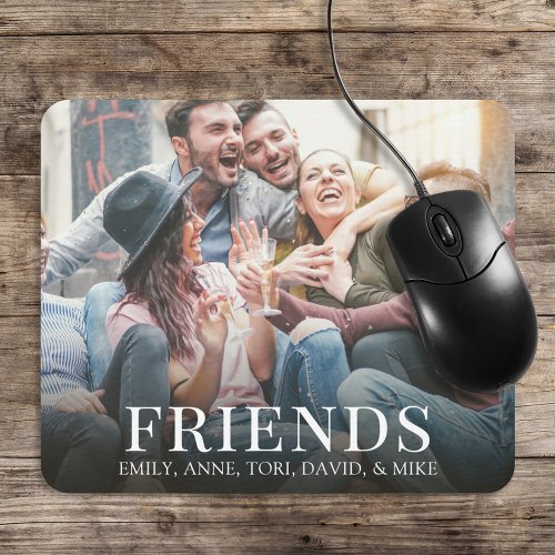 Simple Minimalist Friends Photo Calligraphy Cute Mouse Pad