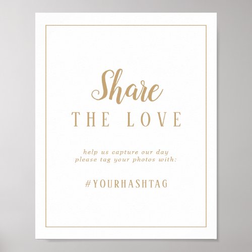 Simple MinimalistGold Frame Share the Love Poster