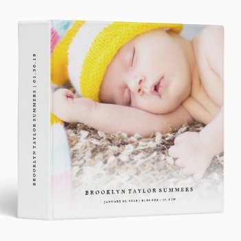Simple Minimalist Modern New Baby First Year Photo 3 Ring Binder by fatfatin_box at Zazzle