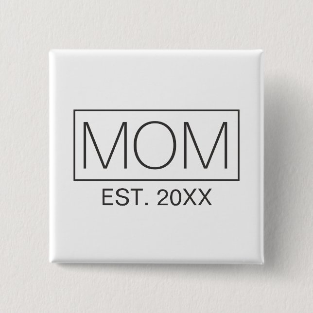 Simple Minimalist Mom Typography | Pin Button (Front)