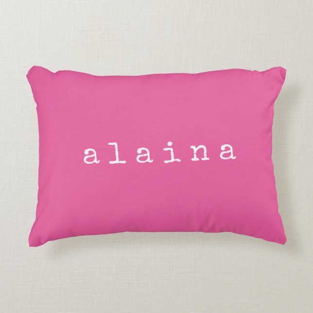 Simple Minimalist Name Design in Hot Pink Custom Accent Pillow (Front)