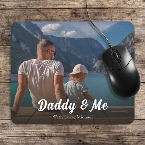 Simple Minimalist Photo Calligraphy Daddy and Me Mouse Pad